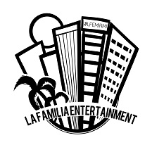 La Familia entertainment